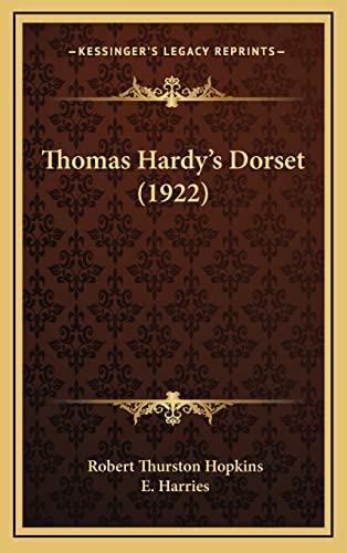 9781164310884: Thomas Hardy's Dorset (1922)