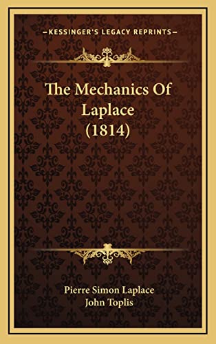 Stock image for The Mechanics of Laplace (1814) for sale by THE SAINT BOOKSTORE