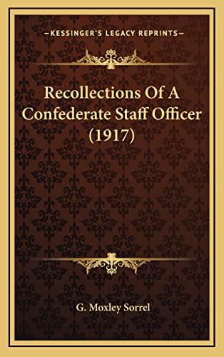 9781164333302: Recollections Of A Confederate Staff Officer (1917)