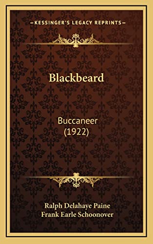 9781164347521: Blackbeard: Buccaneer (1922)