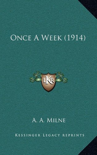 9781164358008: Once A Week (1914)