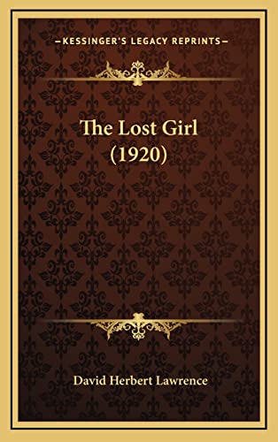 The Lost Girl (1920) (9781164382454) by Lawrence, David Herbert