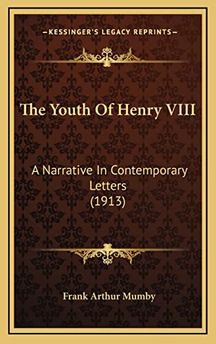 Beispielbild fr The Youth of Henry VIII zum Verkauf von Chapter 1