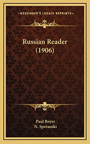 9781164401353: Russian Reader (1906)