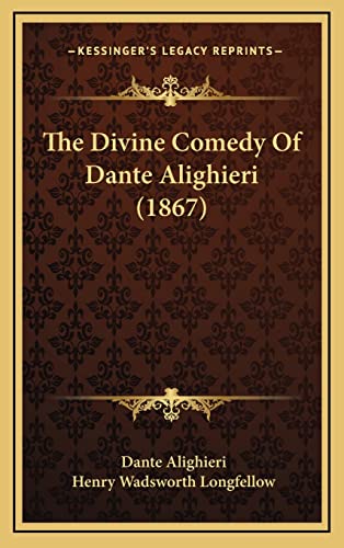 9781164429173: The Divine Comedy Of Dante Alighieri (1867)