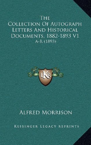 9781164436171: Collection of Autograph Letters and Historical Documents, 18