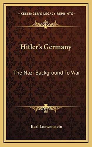 9781164485407: Hitler's Germany: The Nazi Background To War