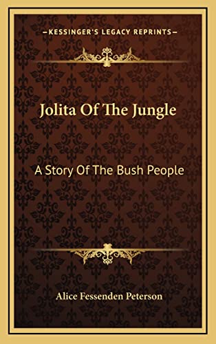 9781164485551: Jolita Of The Jungle: A Story Of The Bush People