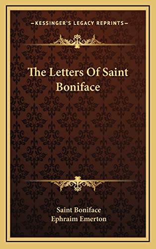 9781164487937: The Letters of Saint Boniface