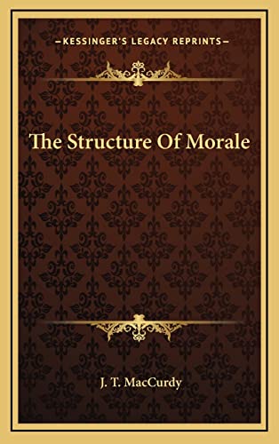 Stock image for The Structure of Morale for sale by THE SAINT BOOKSTORE