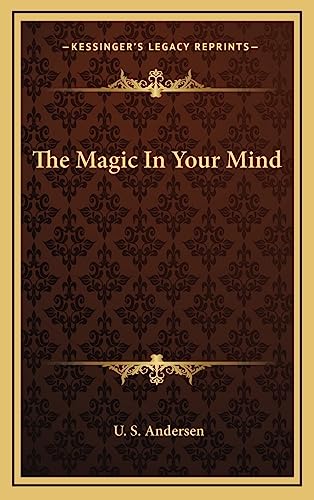 9781164492405: The Magic In Your Mind