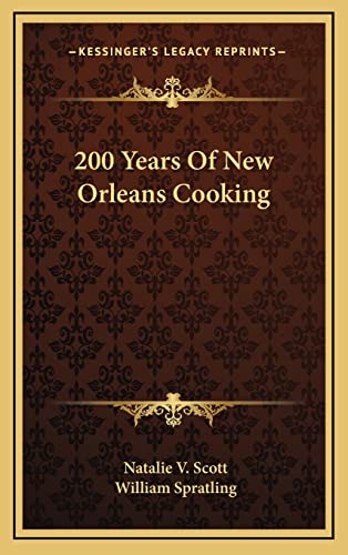 9781164493686: 200 Years of New Orleans Cooking