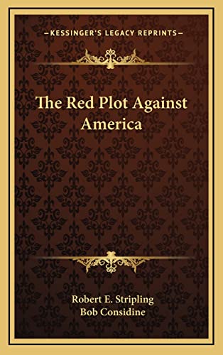 Beispielbild fr The Red Plot Against America zum Verkauf von ALLBOOKS1
