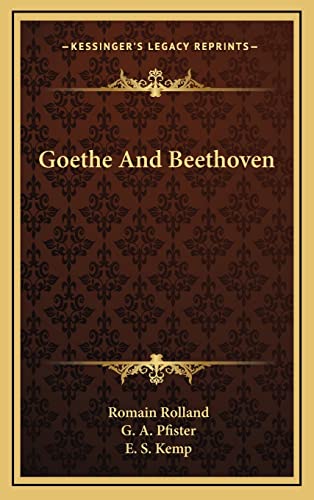 9781164503507: Goethe And Beethoven