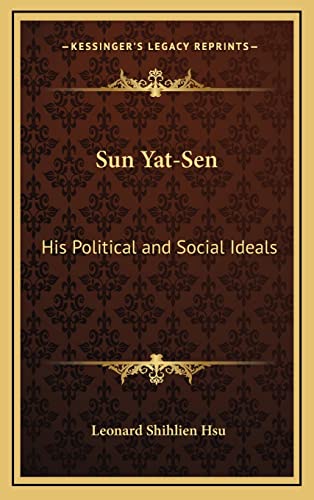 Stock image for Sun Yat-Sen: His Political and Social Ideals for sale by ALLBOOKS1