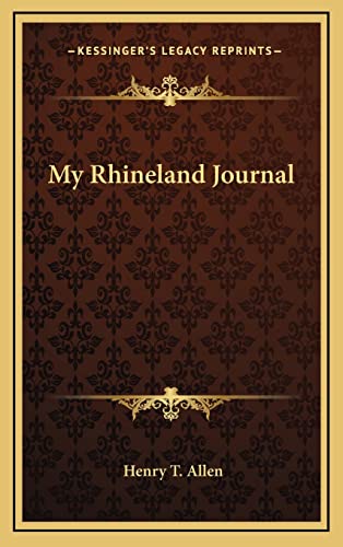 9781164515555: My Rhineland Journal