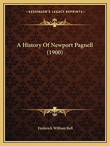 Beispielbild fr A History Of Newport Pagnell (1900) zum Verkauf von ALLBOOKS1