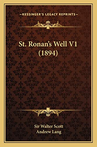 St. Ronan's Well V1 (1894) (9781164621140) by Scott, Sir Walter