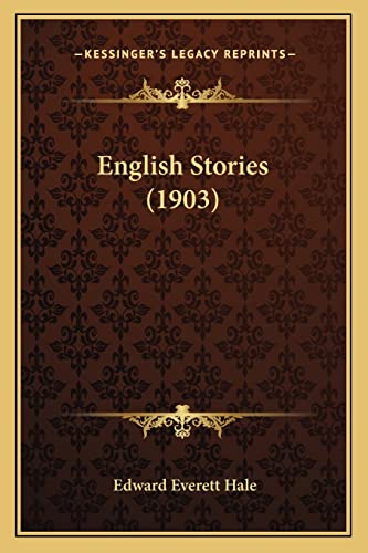 9781164635154: English Stories (1903)
