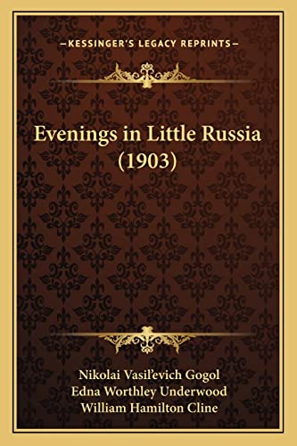 9781164639190: Evenings in Little Russia (1903)