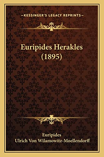 Euripides Herakles (1895) (9781164667926) by Euripides