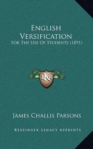 9781164711278: English Versification: For The Use Of Students (1891)