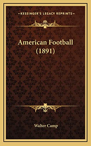 Beispielbild fr American Football (1891) zum Verkauf von Buchpark