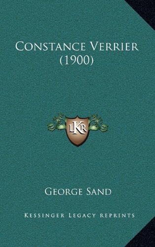 Constance Verrier (1900) (9781164738183) by Sand, George