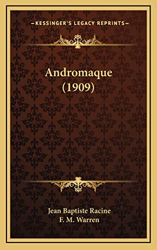 9781164790242: Andromaque (1909)