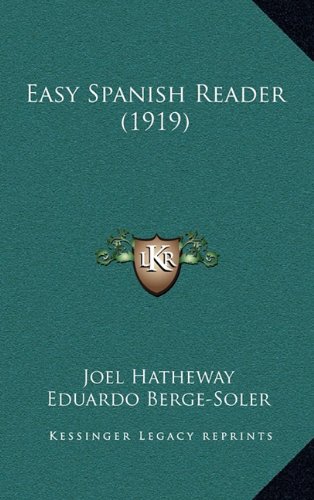 9781164793106: Easy Spanish Reader (1919)