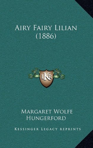 9781164798248: Airy Fairy Lilian (1886)