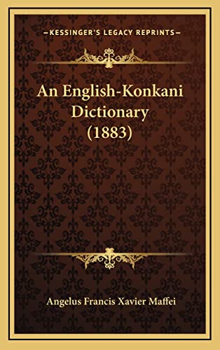 Beispielbild fr An English-Konkani Dictionary (1883) zum Verkauf von ALLBOOKS1