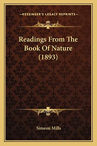 Stock image for Readings from the Book of Nature (1893) for sale by THE SAINT BOOKSTORE