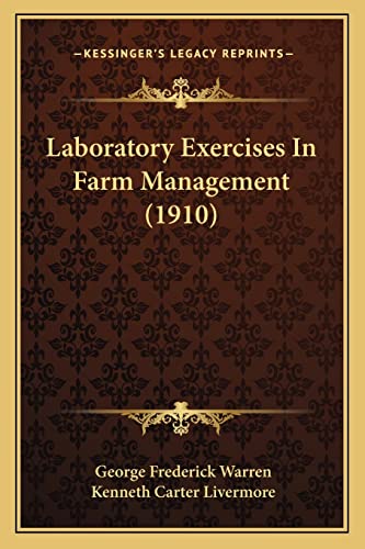 Stock image for Laboratory Exercises In Farm Management (1910) for sale by ALLBOOKS1