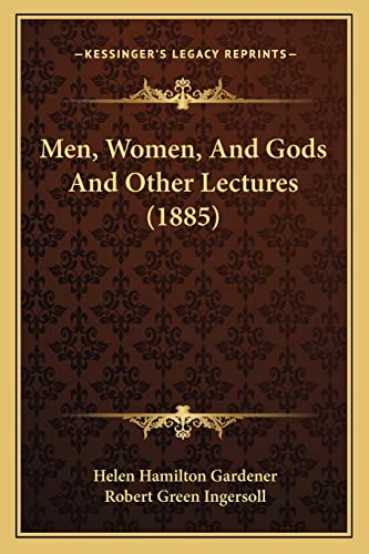 9781164871620: Men, Women, and Gods and Other Lectures (1885)