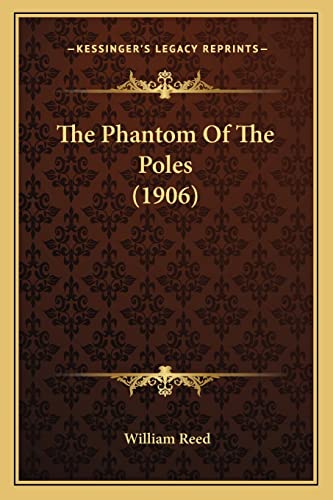 The Phantom Of The Poles (1906)