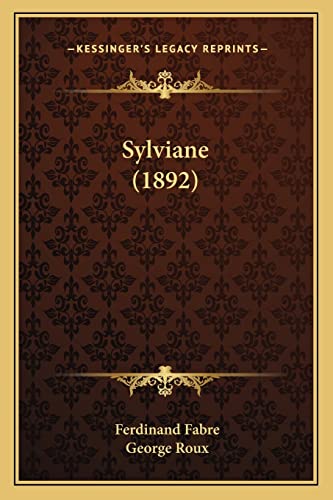 Beispielbild fr Sylviane (1892) zum Verkauf von Reuseabook