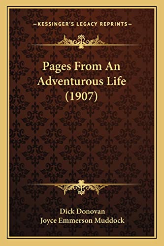 9781164937111: Pages From An Adventurous Life (1907)