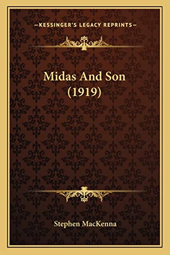 9781164938811: Midas And Son (1919)