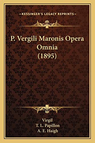 P. Vergili Maronis Opera Omnia (1895) (English and Latin Edition) (9781164947103) by Virgil