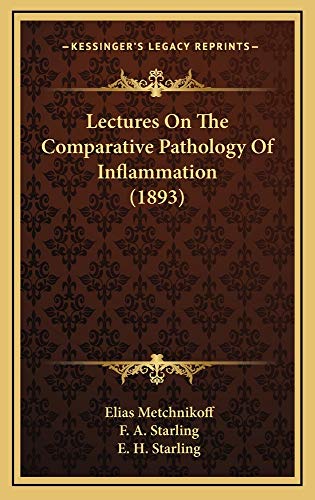 9781164998389: Lectures on the Comparative Pathology of Inflammation (1893)