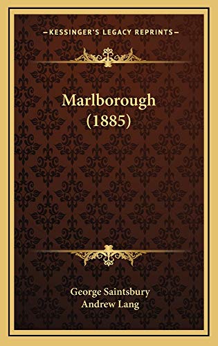 Marlborough (1885) (9781165000333) by Saintsbury, George