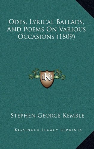 9781165028573: Odes, Lyrical Ballads, and Poems on Various Occasions (1809)