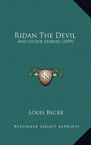 9781165031962: Ridan The Devil: And Other Stories (1899)