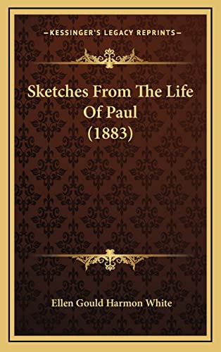 9781165035052: Sketches From The Life Of Paul (1883)