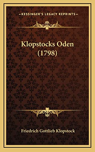 9781165035236: Klopstocks Oden (1798)