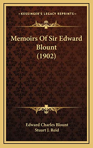 Stock image for Memoirs Of Sir Edward Blount (1902) for sale by Phatpocket Limited
