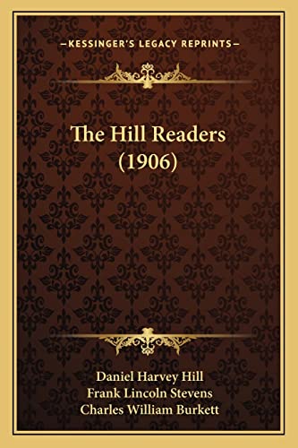 Stock image for The Hill Readers (1906) for sale by ALLBOOKS1