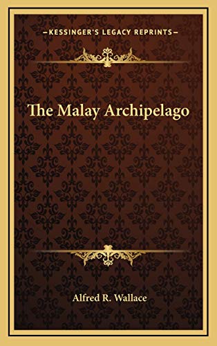 Beispielbild fr The Malay Archipelago zum Verkauf von AwesomeBooks