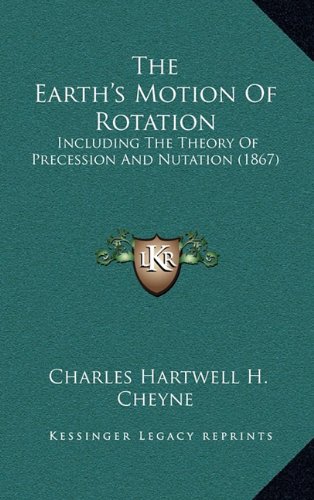 9781165167524: Earth's Motion of Rotation